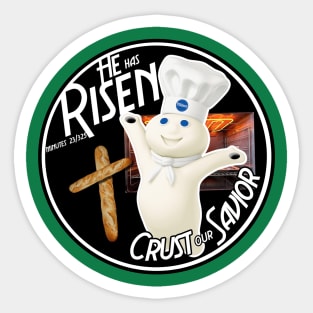 Crust our Savior Sticker